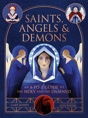 cover image of Saints, Angels & Demons